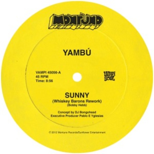 Yambú - Reworked By The Whiskey Barons – Sunny/Hippopotamus
