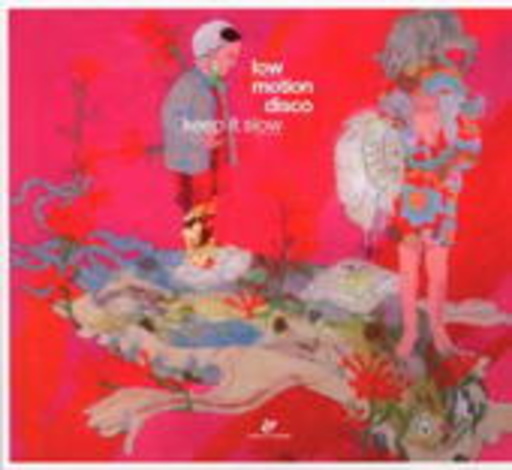 Low Motion Disco – Keep It Slow
