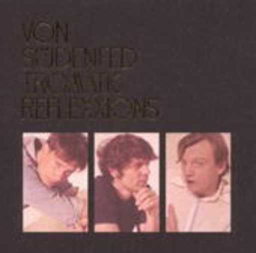 Von Südenfed – Tromatic Reflexxions