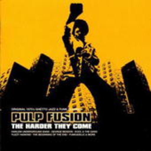 Diverse – Pulp Fusion 7 - The Harder They Come