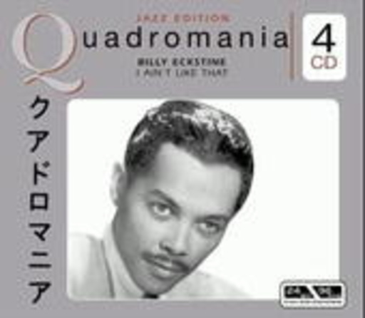 Billy Eckstine – I Ain't Like That