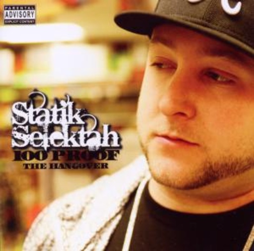 Statik Selektah – 100 Proof (The Hangover)