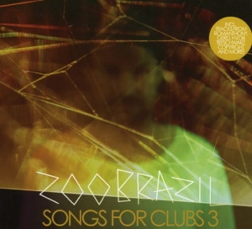 Zoo Brazil – Songs For Clubs 3