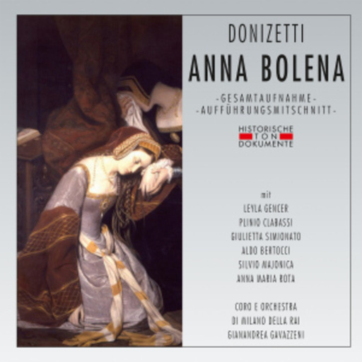 Gianandrea Gavazzeni – Anna Bolena (GA 1958 aus Mailand)