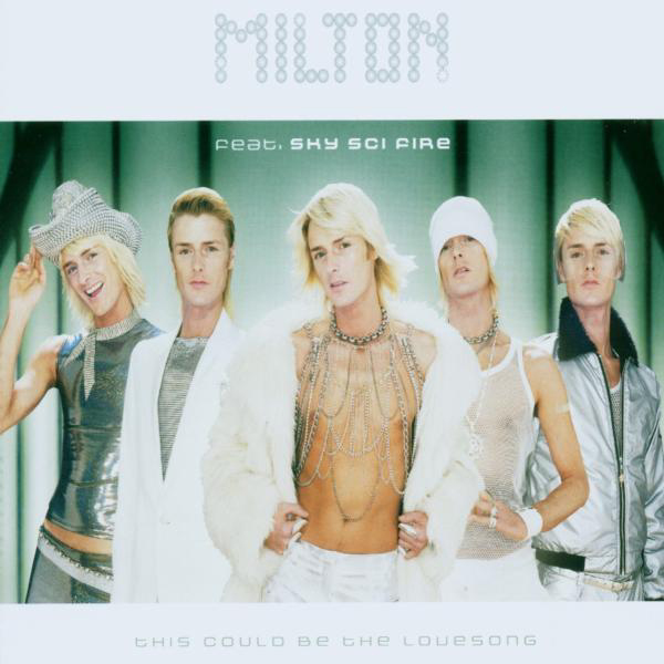 Milton – This Could Be The Lovesong