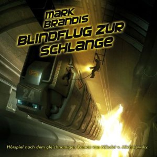 Mark Brandis – Blindflug zur Schlange (24)