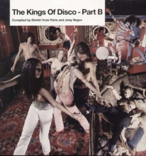 Diverse – The Kings Of Disco (Mixed By Dimitri From Paris & Joey Negro) - Part B