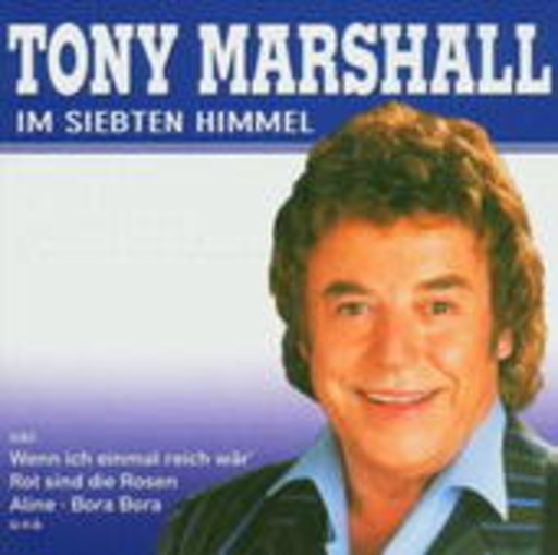 Tony Marshall – Im siebten Himmel