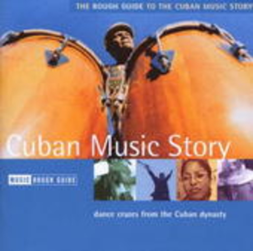 Rough Guide – The Cuban Music Story