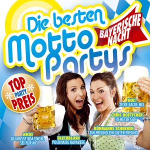 Diverse – Die besten Motto-Partys - Bayerische Nacht