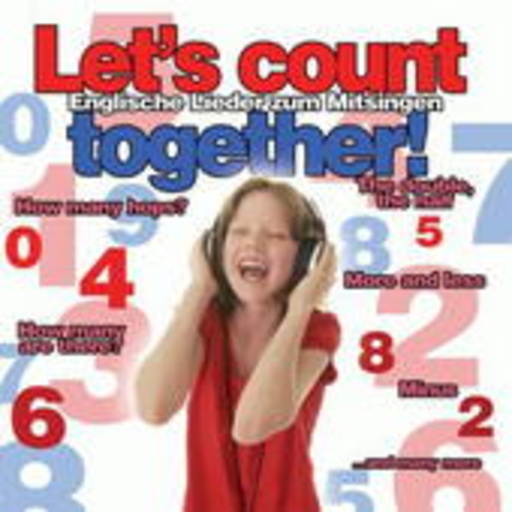Diverse – Let's Count Together: Englische Lieder zum Mitsingen