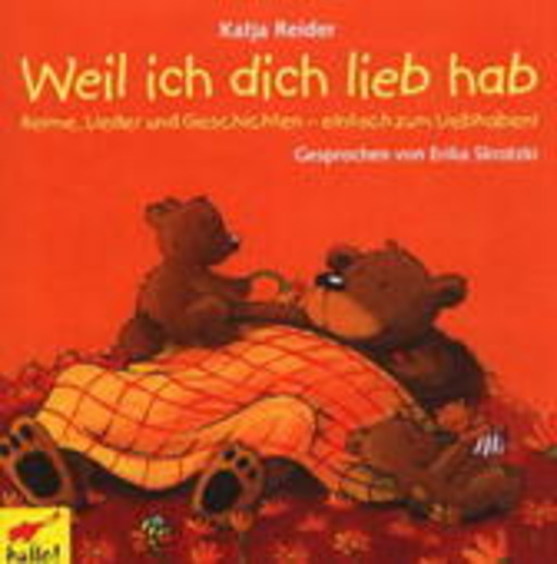 Weil ich dich lieb hab