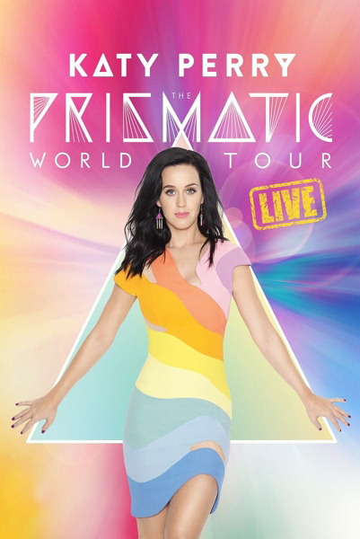 Katy Perry – The Prismatic World Tour - Live