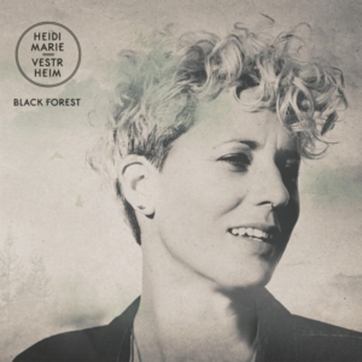 Heidi Marie Vestrheim – Black Forest