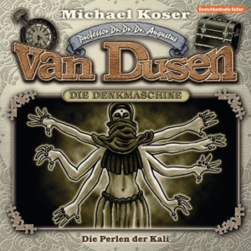 Professor Dr. Dr. Dr. Augustus van Dusen – Die Perlen der Kali (6)