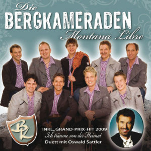 Die Bergkameraden – Montana Libre