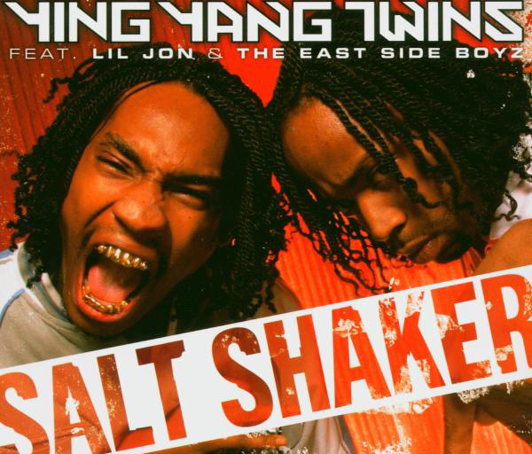 Ying Yang Twins feat. Lil Jon & The East Side Boys – Salt Shaker