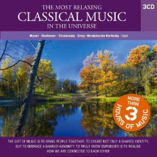 Diverse – The Most Relaxing Classical Music In The Universe
