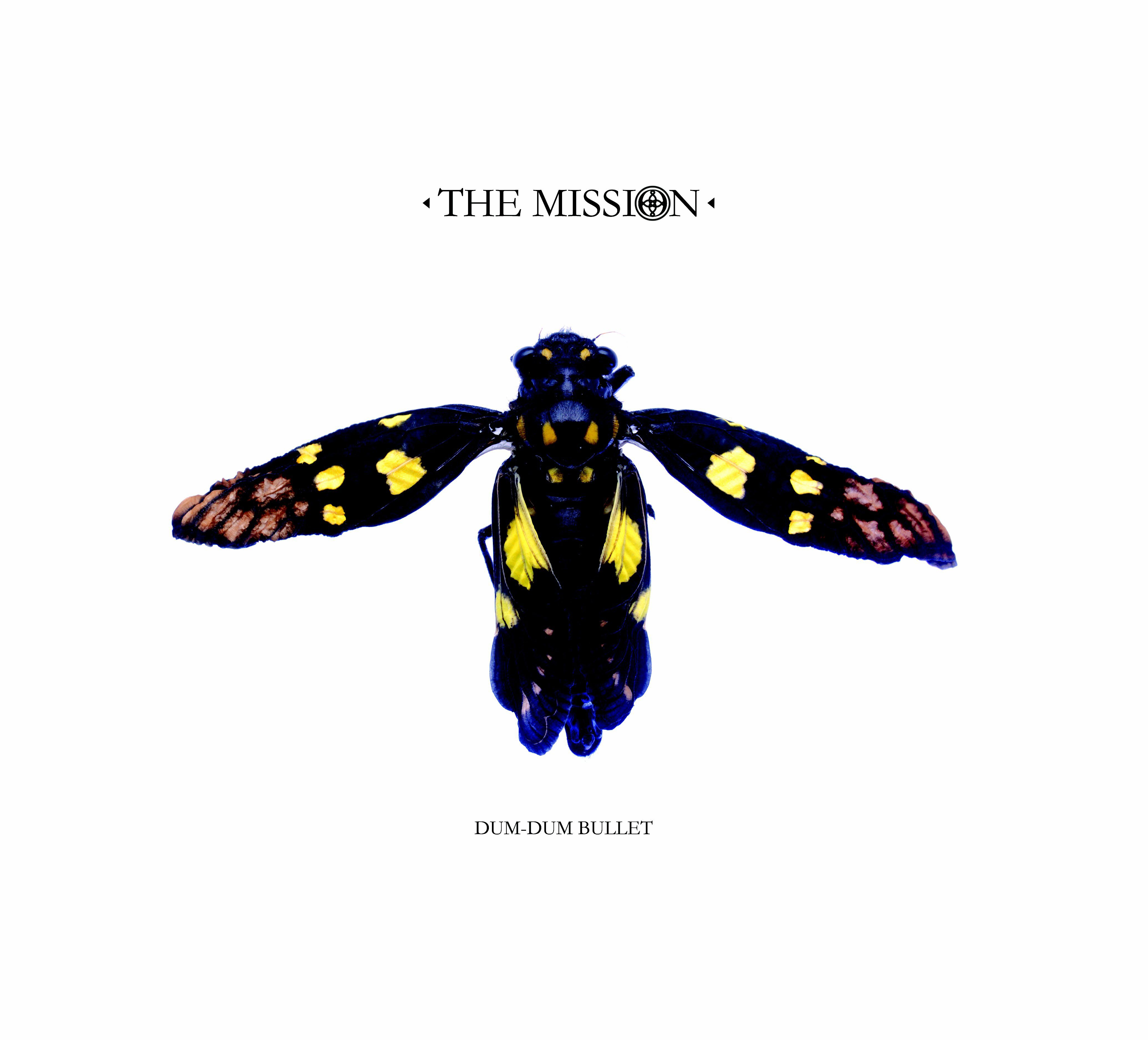 The Mission – Dum-Dum Bullet