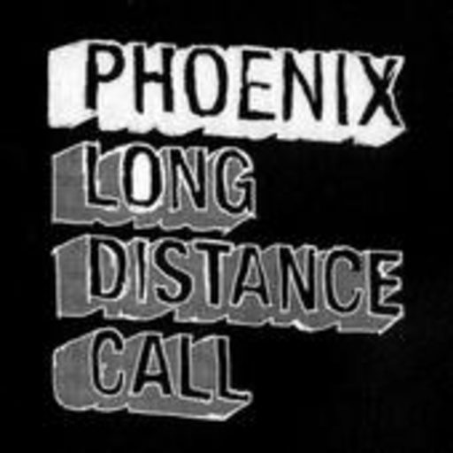 Phoenix – Long Distance Call