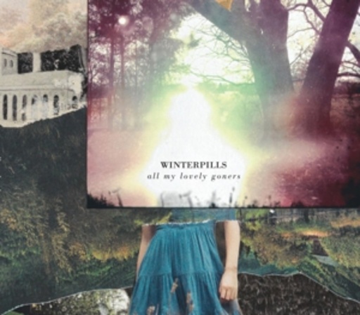 Winterpills – All My Lovely Goners