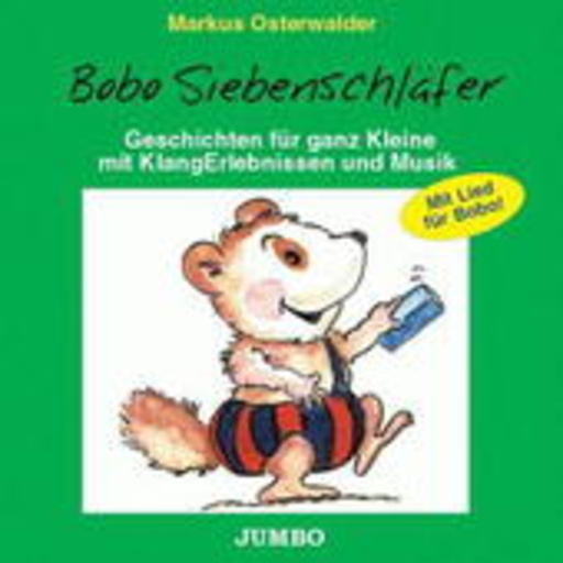 Markus Osterwalder – Bobo Siebenschläfer