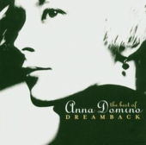 Anna Domino – Dreamback - Best Of