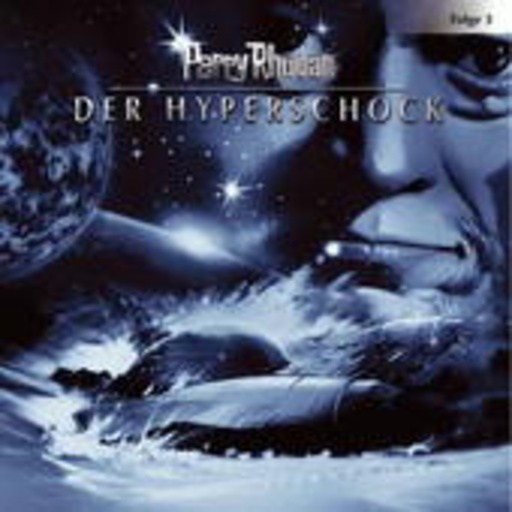 Diverse – Perry Rhodan (3) - Der Hypershock