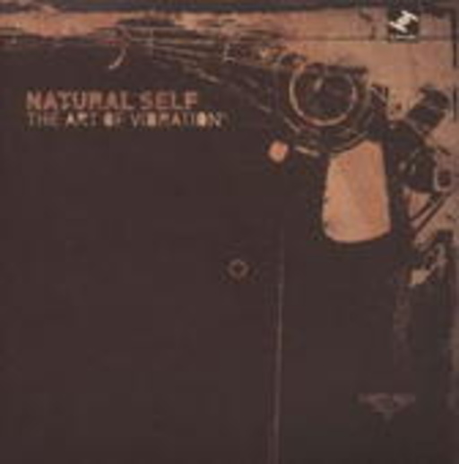 Natural Self – The Art Of Vibration