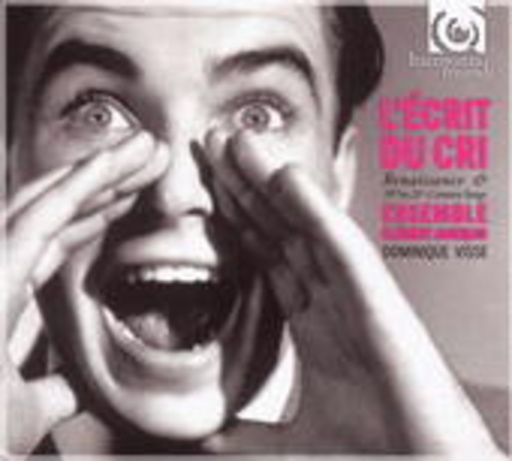 Ensemble Clément Janequin – L' Écrit Du Cri