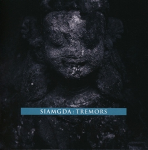 Siamgda – Tremors