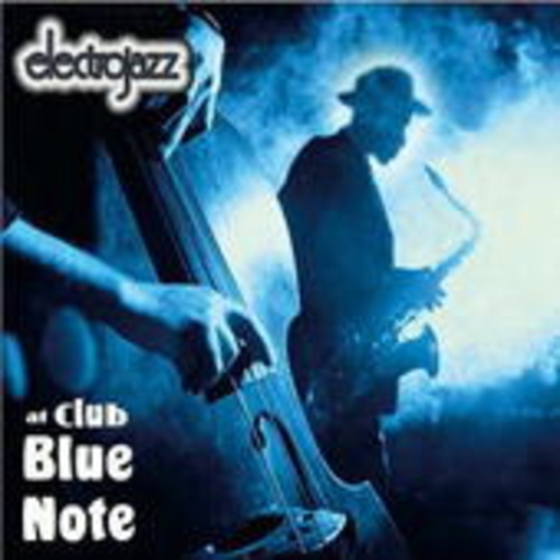 Diverse – Electrojazz At Club Blue Note