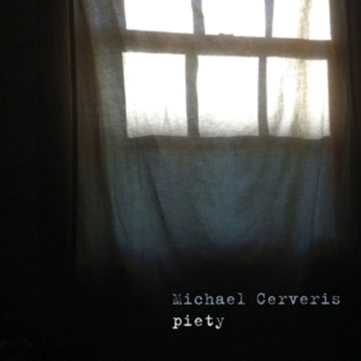Michael Cerveris – Piety