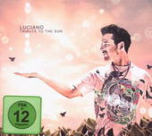 Luciano – Tribute To The Sun