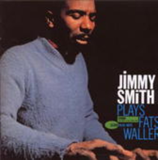 Jimmy Smith – Jimmy Smith Plays Fats Waller