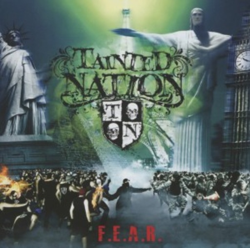 Tainted Nation – F.E.A.R.