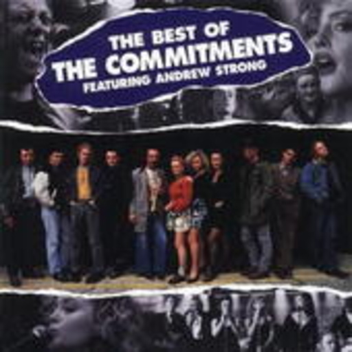 The Commitments – The Best Of The Commitments featuring Andrew Strong