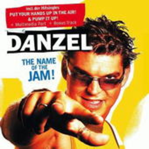Danzel – The Name Of The Jam!