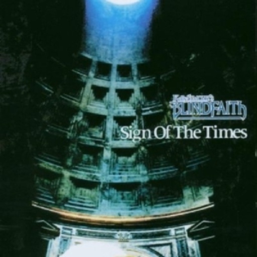 Kelly Simmonz's Blind Faith – Sign Of The Times