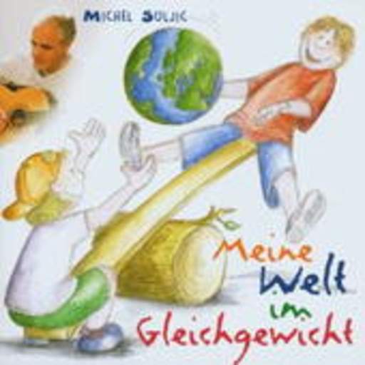 Michel Suljic – Meine Welt im Gleichgewicht
