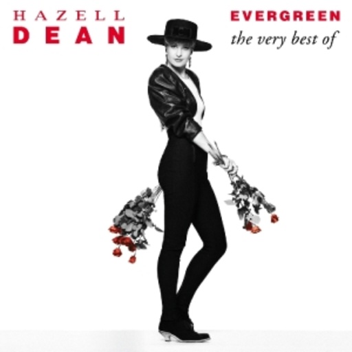 Hazell Dean – Evergreen - The Very Best Of
