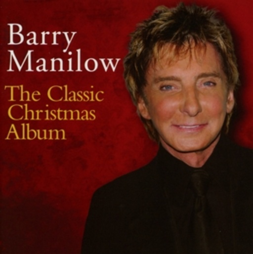 Barry Manilow – The Classic Christmas Album