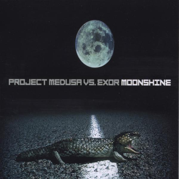 Project Medusa vs. Exor – Moonshine