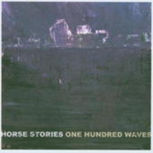 Horse Stories – One Hundred Waves