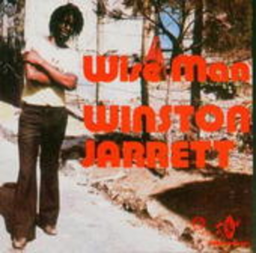 Winston Jarret – Wise Man