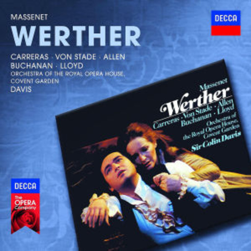 Sir Colin Davis – Werther (Decca Opera)