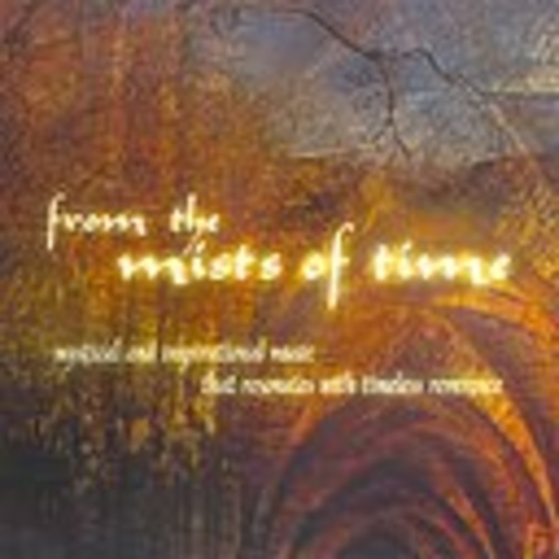 Diverse – From The Mists Of Time - Mystische und spirituelle Musik