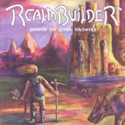 Realmbuilder – Summon The Stone Throwers