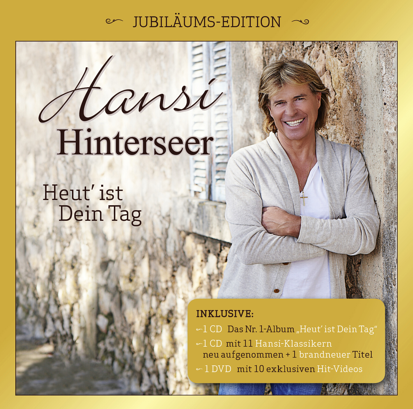 Hansi Hinterseer – Heut' ist Dein Tag