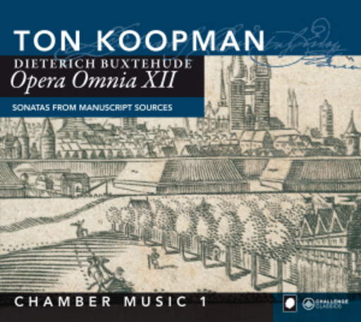 Ton Koopmann – Opera Omnia XII - Chamber Music 1